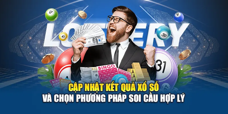 Cập nhật kết quả xổ số và chọn phương pháp soi cầu hợp lý