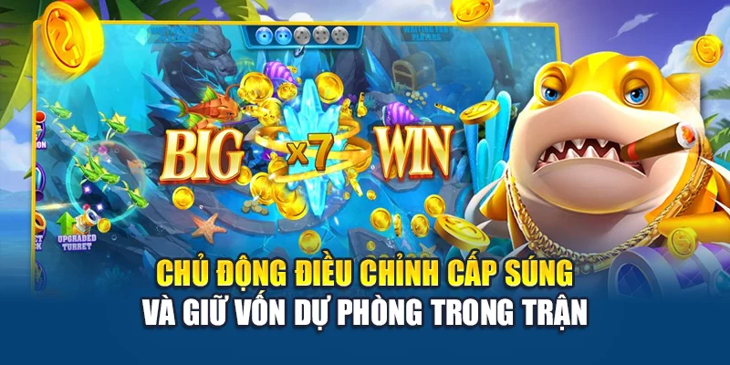 Bắn Cá Vàng Kubet – Đúng Mục Tiêu, Thưởng Lớn Trong Tích Tắc 2 Chủ động điều chỉnh cấp súng và giữ vốn dự phòng trong trận