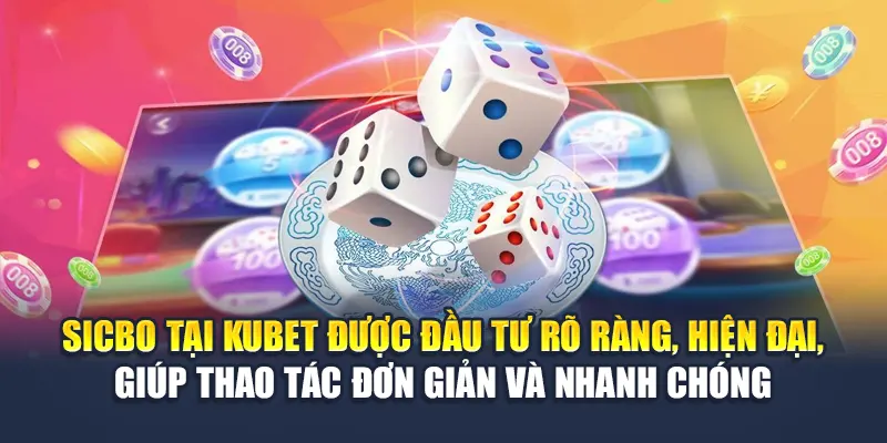 Cách Chơi Sicbo Dễ Thắng Tại Kubet Hiệu Quả Nhất Hiện Nay 1 Sicbo tại Kubet được đầu tư rõ ràng, hiện đại, giúp thao tác đơn giản và nhanh chóng