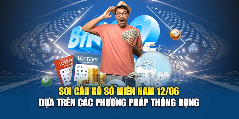 Soi cầu xổ số miền Nam 12/06 dựa trên các phương pháp thông dụng